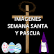 Imágenes Semana Santa y Pascua - Androidアプリ