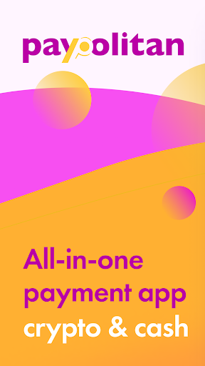 Paypolitan: pay, cash, crypto Screenshot 1 - AppWisp.com