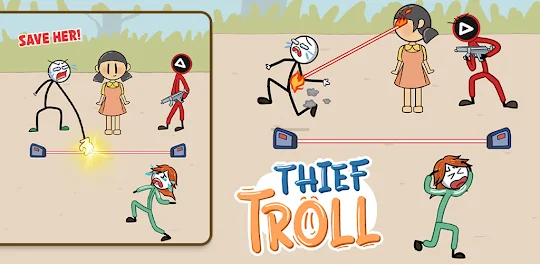 Thief Troll - Stickman Robber