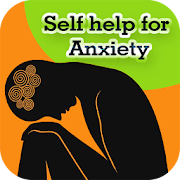 Anxiety - Self Help ?