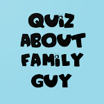 Quiz About Family Guy Apk