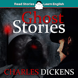 Obraz ikony: Ghost Stories: CEFR level B1 (ELT Graded Reader)