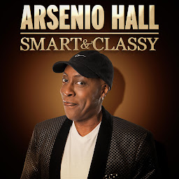 Icon image Arsenio Hall: Smart & Classy