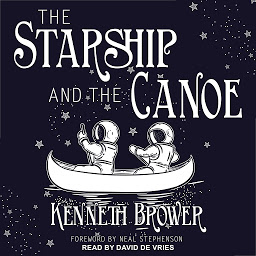 Icon image The Starship and the Canoe