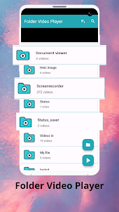 Folder Video Player