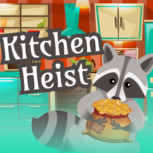 Kitchen Heist