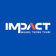  IMPACT Muang Thong Thani 