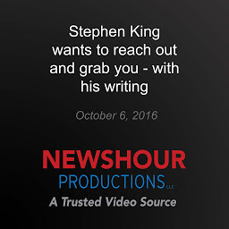 Icon image Stephen King wants to reach out and grab you - with his writing