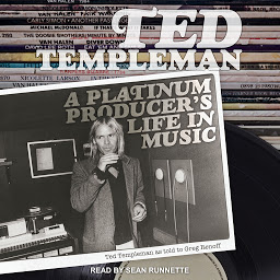 Icon image Ted Templeman: A Platinum Producer's Life in Music