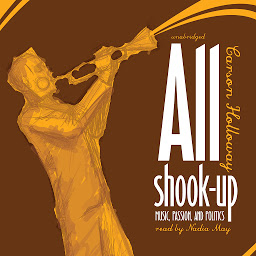 Icon image All Shook Up: Music, Passion, and Politics