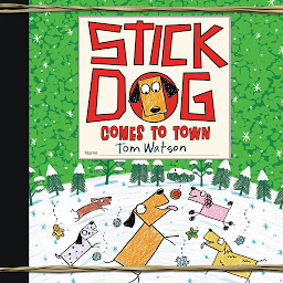 Icon image Stick Dog Comes to Town