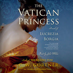 The Vatican Princess: A Novel of Lucrezia Borgia 아이콘 이미지