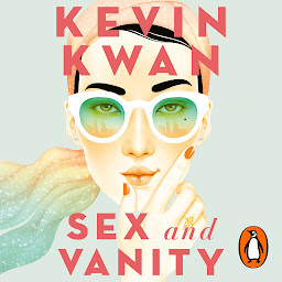 Icon image Sex and Vanity: from the bestselling author of Crazy Rich Asians