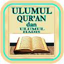 Ulumul Qur'an dan Ulumul Hadis