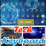 Cover Image of Télécharger Tech Keyboard Theme 1.2 APK