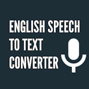 English speech to text converter