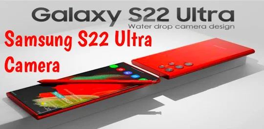 Samsung S22 Ultra Camera theme