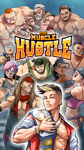 The Muscle Hustle: 슬링샷 레슬링
