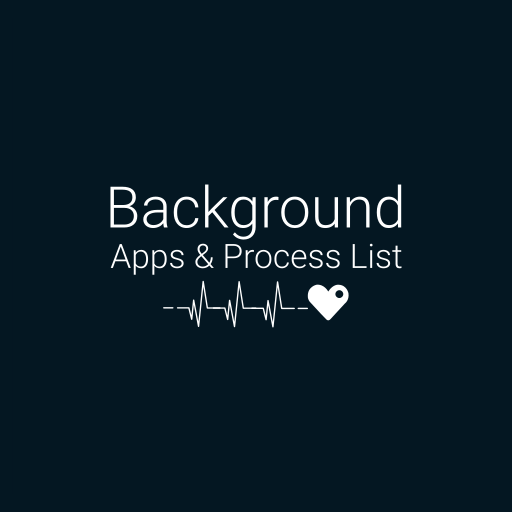 Background Apps & Process List - Apps on Google Play