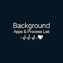 Background Apps & Process List