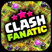 Clash Fanatic ✪ Pro Guide for Clash of Clans ✪