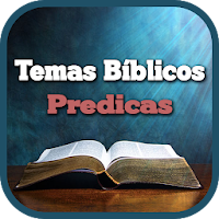 Temas Bíblicos y Predicas Cristianas