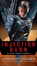 Icon image Injection Burn: Book One of The Dire Earth Duology