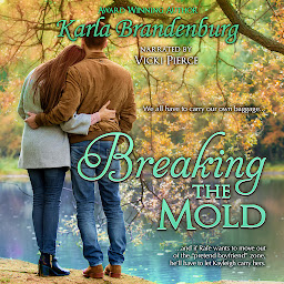 Obraz ikony: Breaking the Mold: Small Town Romance