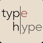 Type Hype