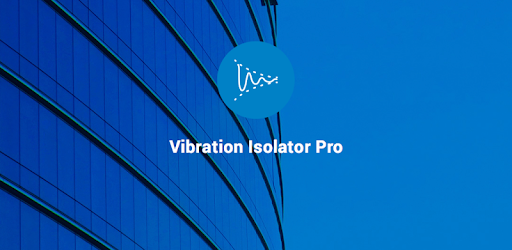 Vibration Isolator Pro