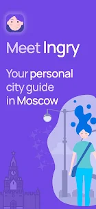 Ingry: Moscow guide