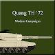 Modern Campaigns - QuangTri 72 विंडोज़ पर डाउनलोड करें