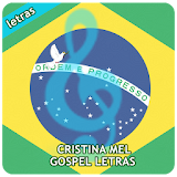 Gospel Cristina Mel Letras icon