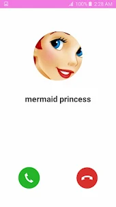 mermaid princess fake call