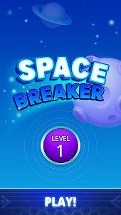Space Breaker - Fun Arkanoid