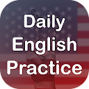 Daily English Practice: Free Listening &amp; Speaking