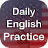Daily English Practice: Free Listening & Speaking 54.8.0