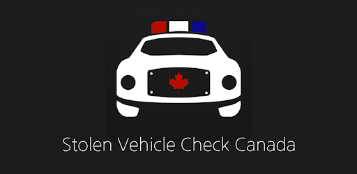 Stolen Vehicle Check Canada - Apps On Google Play