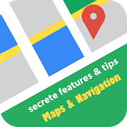 Top 26 Maps & Navigation Apps Like Maps & Navigation Guide - Secrete Features & Tips - Best Alternatives