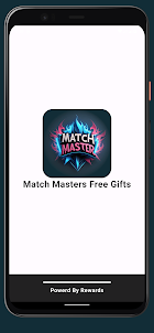 Match Master Rewards & Gifts