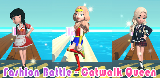 Fashion Battle - Catwalk Queen