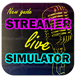 Cover Image of Herunterladen Guide Streamer life simulator New Tipss 1.0 APK