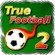 True Football 2 تنزيل على نظام Windows