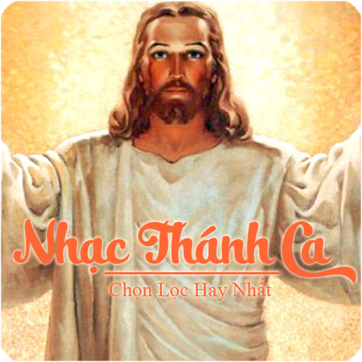 Nhạc Thánh Ca Chọn Lọc Hay Nhất