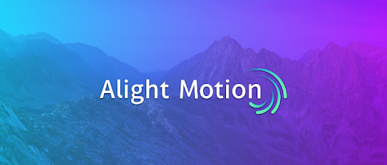 Alight Motion MOD APK (Full Pro) For Andriod