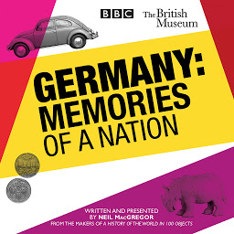Icon image Germany: Memories of a Nation