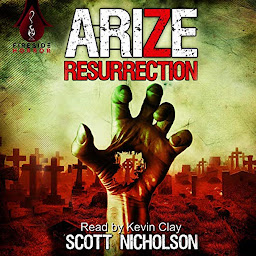 Icon image Arize: Resurrection: A Zombie Apocalypse Thriller