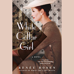 Icon image White Collar Girl: A Novel