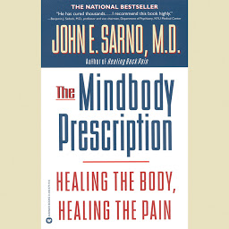Obraz ikony: The Mindbody Prescription: Healing the Body, Healing the Pain