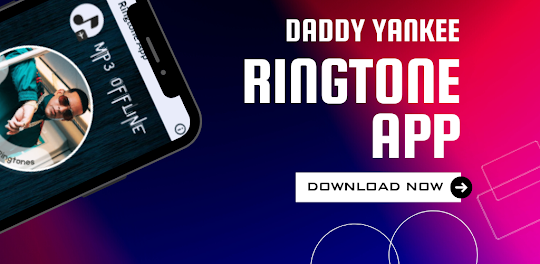 Daddy Yankee Ringtones 2023